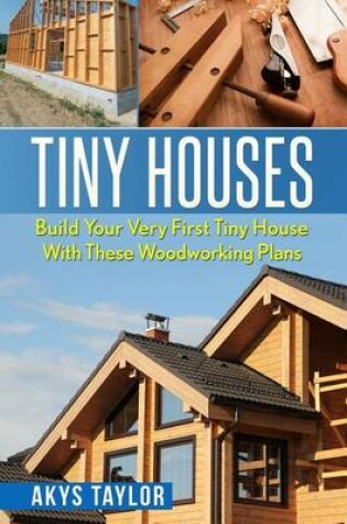 Cover of Tiny Houses