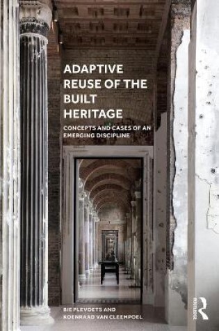 Cover of Adaptive Reuse of the Built Heritage