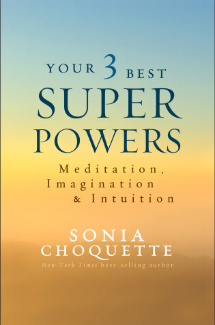 Cover of Your 3 Best Super Powers