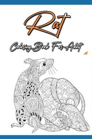 Cover of Rat Coloring Book for Adults