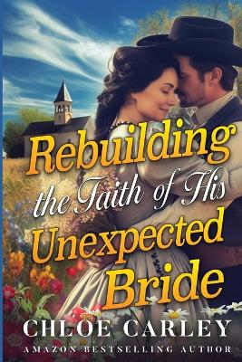 Book cover for Rebuilding the Faith of His Unexpected Bride