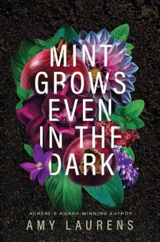 Cover of Mint Grows Even In The Dark