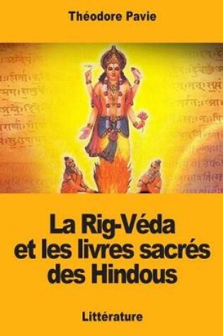 Cover of La Rig-V da Et Les Livres Sacr s Des Hindous