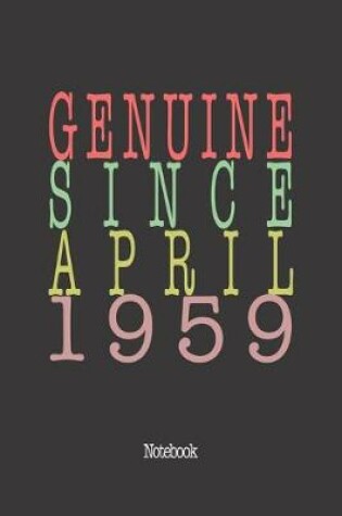 Cover of Genuine Since April 1959