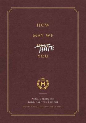 Book cover for How May We Hate You?