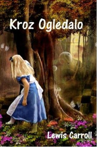 Cover of Kroz Ogledalo