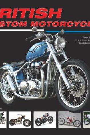 Cover of British Custom Motorcycles