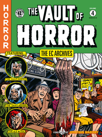 Book cover for The EC Archives: The Vault of Horror Volume 4