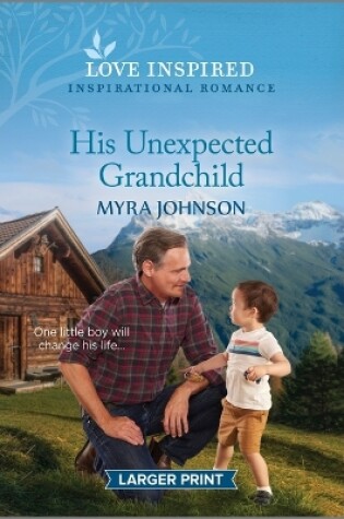 Cover of His Unexpected Grandchild