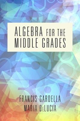 Book cover for Algebra for the Middle Grades