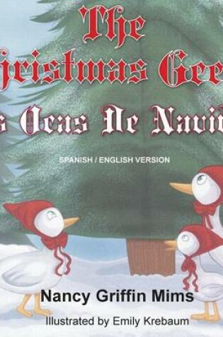 Cover of Las Ocas de Navidad/The Christmas Geese
