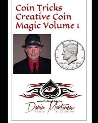 Book cover for Coin Tricks Creative Coin Magic Volume 1