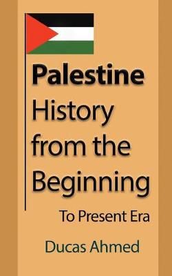 Cover of Palestine History, from the Beginning