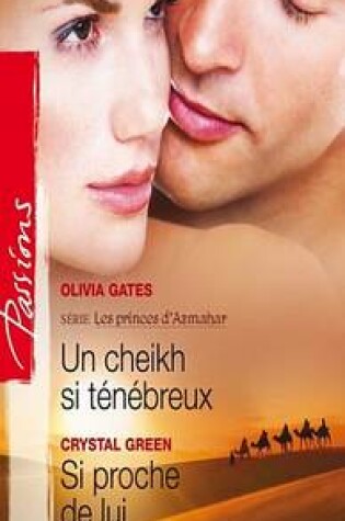 Cover of Un Cheikh Si Tenebreux - Si Proche de Lui