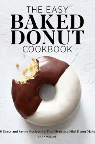 Cover of The Easy Baked Donut Cookbook