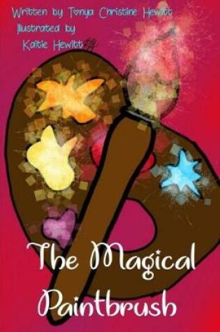 Cover of The Magical Paintbrush