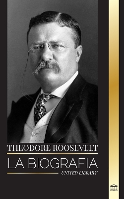 Book cover for Theodore Roosevelt