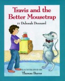 Book cover for Travis and the Better Mousetrap