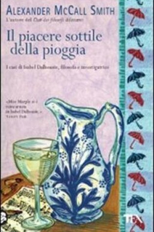 Cover of Il Piacere Sottile Della Pioggia