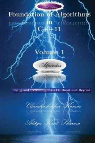 Cover of Foundation of Algorithms in C++11, Volume 1(third Edition)