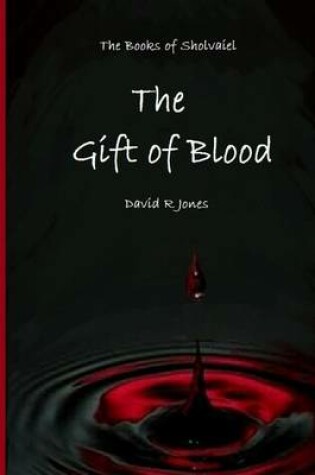 Cover of The Gift of Blood