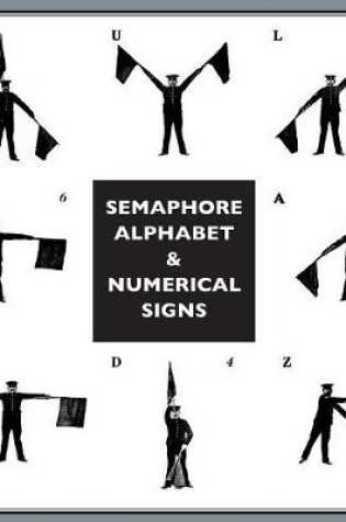 Cover of Semaphore Alphabet