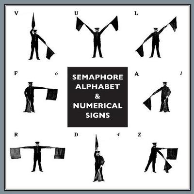 Book cover for Semaphore Alphabet
