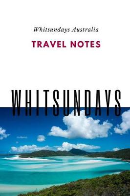 Book cover for Travel Notes Whitsundays