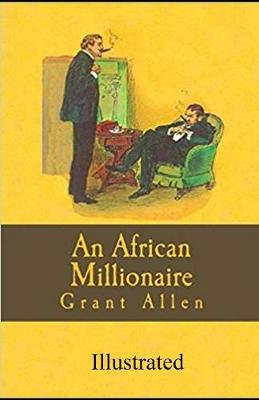 Book cover for An African Millionaire illustrated