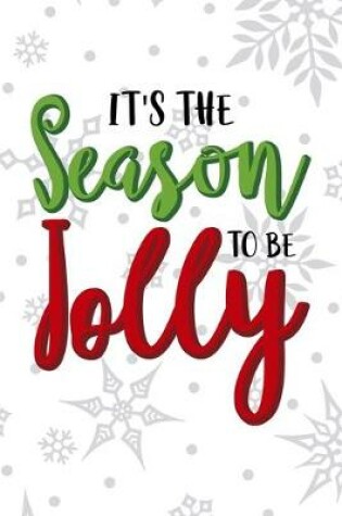 Cover of It's The Season To Be Jolly