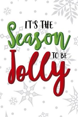 Book cover for It's The Season To Be Jolly