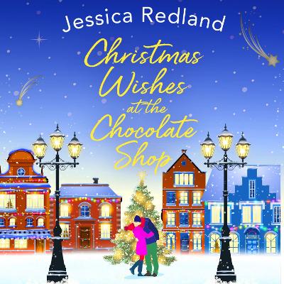 Book cover for Christmas Wishes at the Chocolate Shop