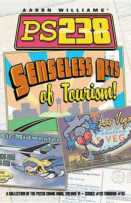 Book cover for Ps238 Vol. VI Senseless Acts of Tourism