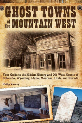 Cover of Ghost Towns of the Mountain West