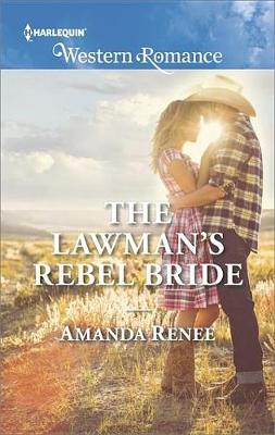 Book cover for The Lawman's Rebel Bride
