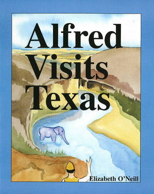 Book cover for Alfred Visits Texas