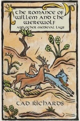 Cover of The Romance of Willem and the Werewolf and Other Medieval Lays