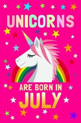 Book cover for Unicorns Are Born in July