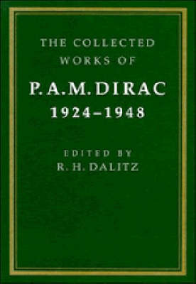 Book cover for The Collected Works of P. A. M. Dirac: Volume 1