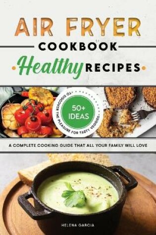 Cover of Air Fryer Cookbook - Healthy Recipes