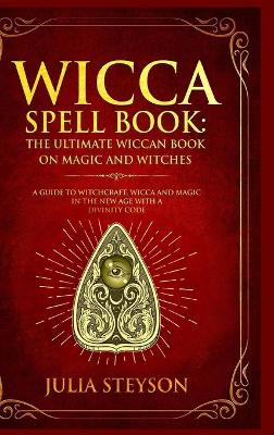 Book cover for Wicca Spell Book - Hardcover Version