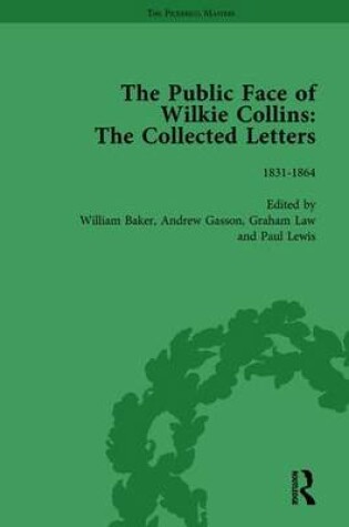 Cover of The Public Face of Wilkie Collins Vol 1