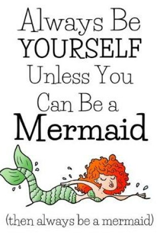 Cover of Always Be A Mermaid