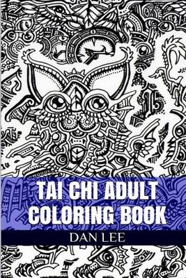 Book cover for Tai Chi Adult Coloring Book