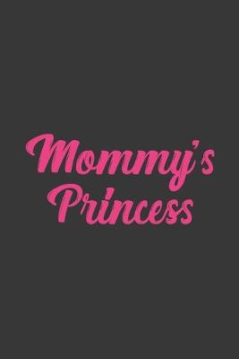 Book cover for Mommy's Princess