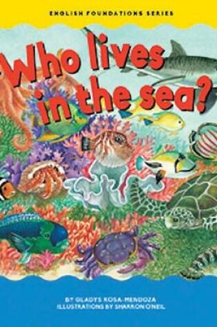 Cover of Who Lives in the Sea