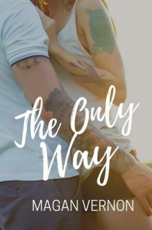 Cover of The Only Way