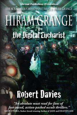 Book cover for Hiram Grange and the Digital Eucharist