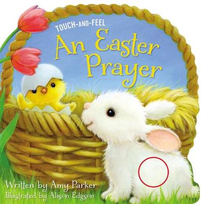 Book cover for An Easter Prayer Touch and Feel