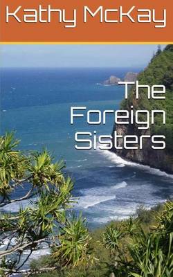 Book cover for The Foreign Sisters